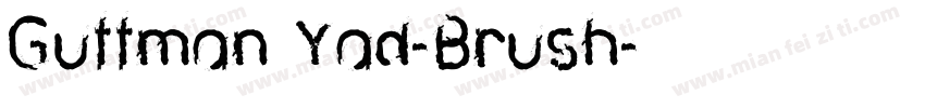 Guttman Yad-Brush字体转换
